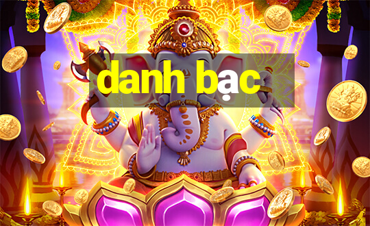 danh bạc