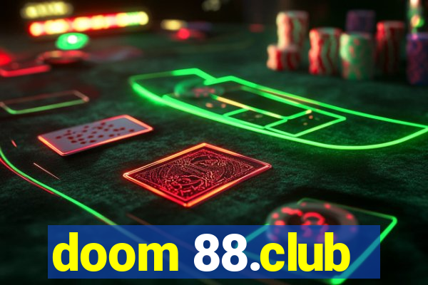 doom 88.club