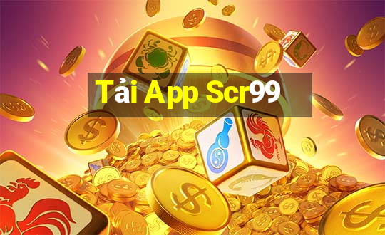 Tải App Scr99