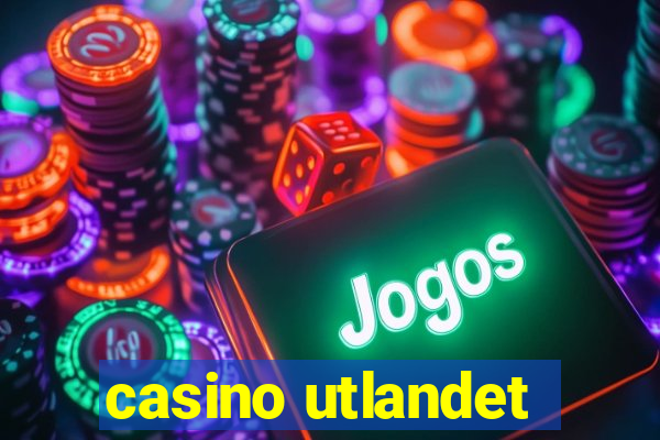 casino utlandet