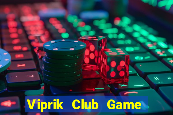 Viprik Club Game Bài Rikvip