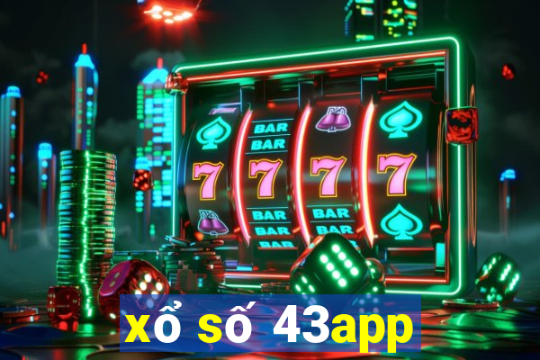 xổ số 43app