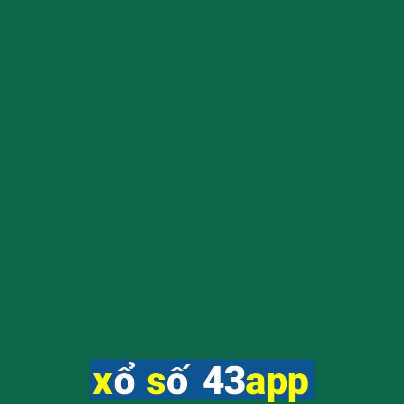 xổ số 43app