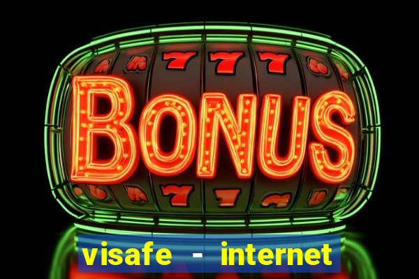 visafe - internet an toàn