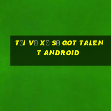 Tải về xổ số Got Talent Android