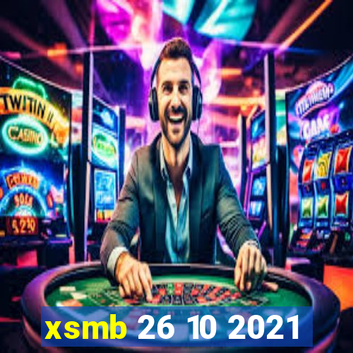 xsmb 26 10 2021