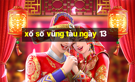 xổ số vũng tàu ngày 13