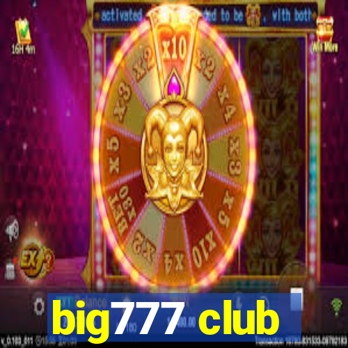 big777 club