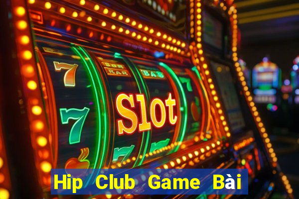 Hip Club Game Bài Fa88 Apk