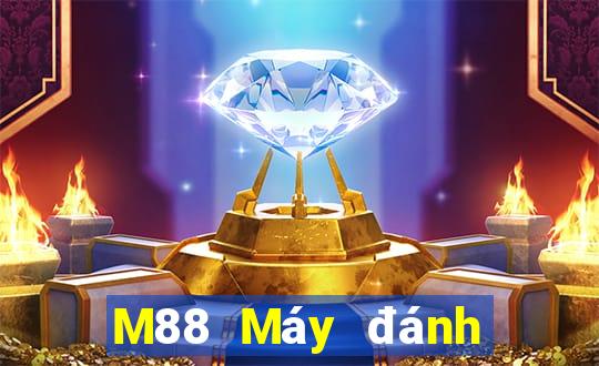 M88 Máy đánh bạc Dofu