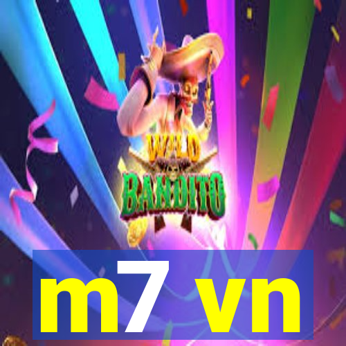 m7 vn