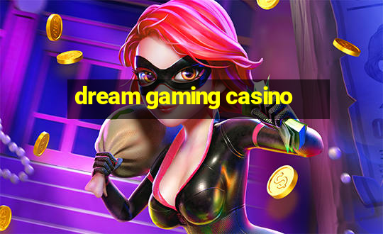 dream gaming casino