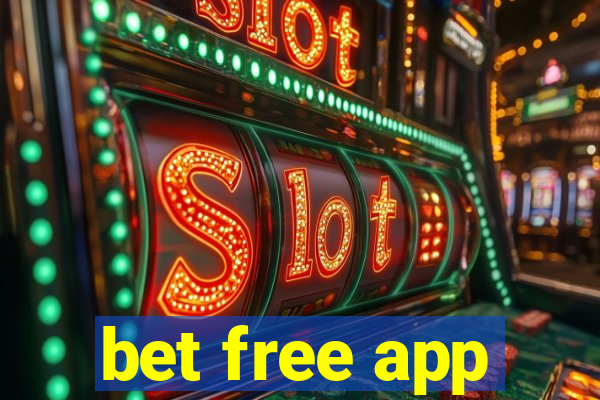 bet free app