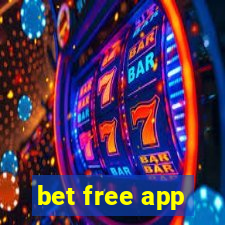 bet free app