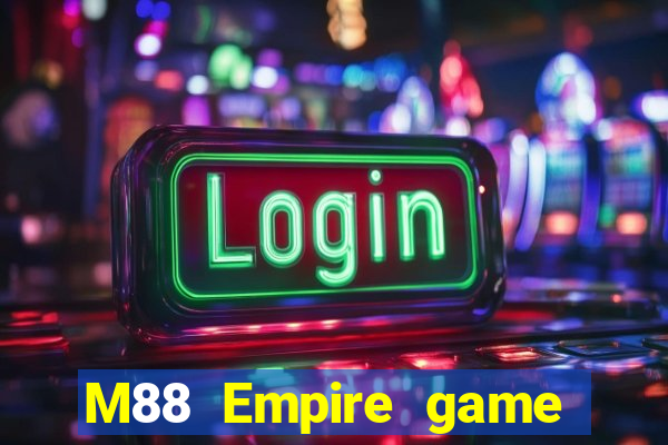 M88 Empire game bài 2188app Phiên bản mới nhất