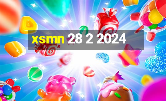 xsmn 28 2 2024