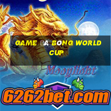 game đá bóng world cup