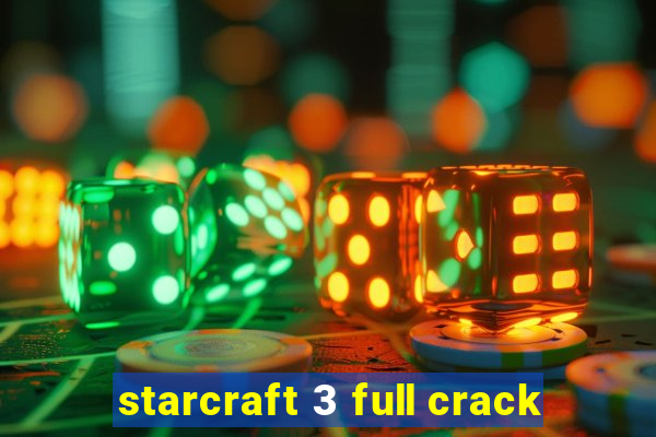 starcraft 3 full crack