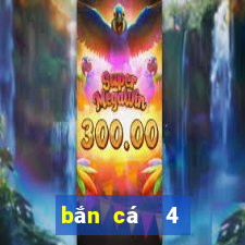 bắn cá  4 Crack Edition