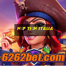 Nạp Tiền Italia