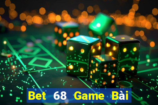 Bet 68 Game Bài Đổi Thưởng Caovietnet