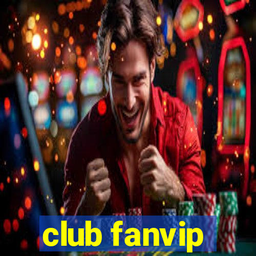 club fanvip