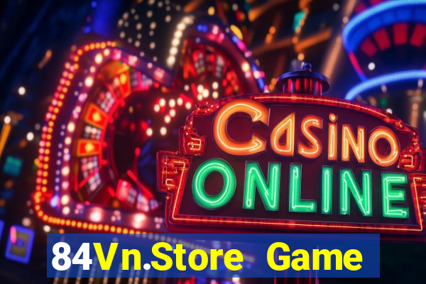 84Vn.Store Game Bài Mậu Binh