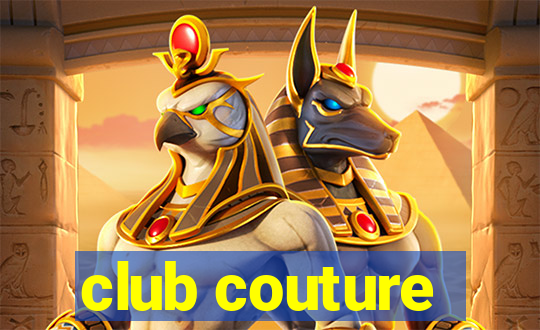 club couture