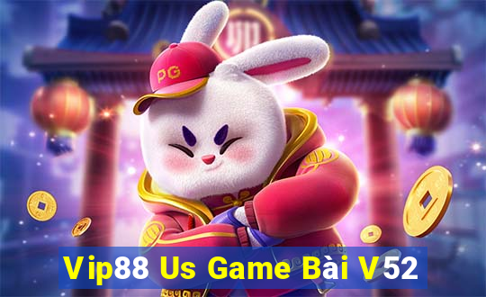 Vip88 Us Game Bài V52