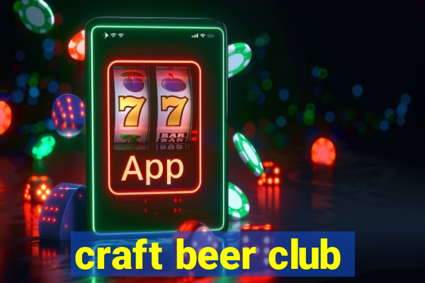 craft beer club