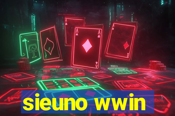 sieuno wwin