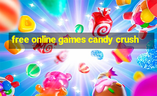 free online games candy crush