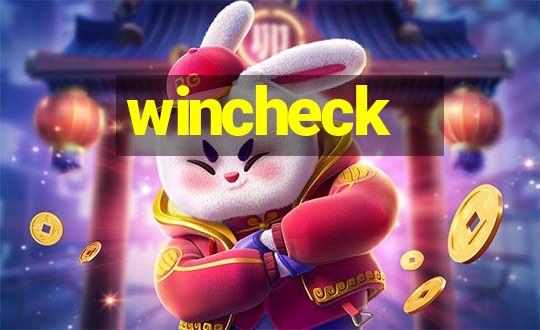 wincheck