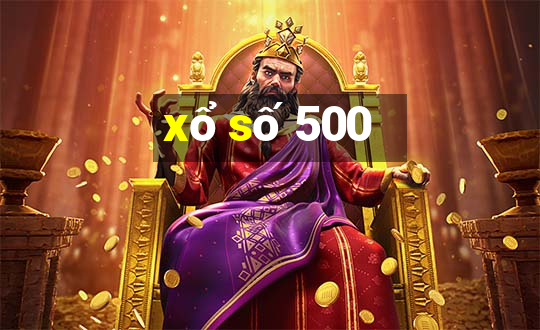 xổ số 500