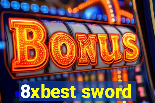 8xbest sword