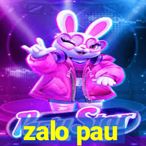 zalo pau