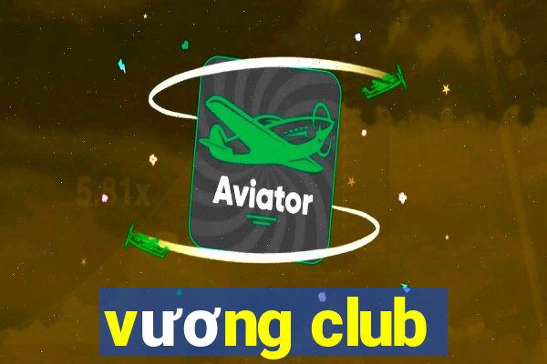 vương club