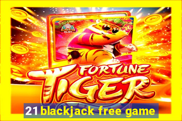 21 blackjack free game