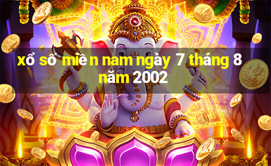 xổ số miền nam ngày 7 tháng 8 năm 2002