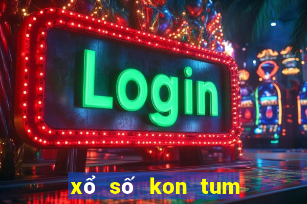 xổ số kon tum 7 tuần