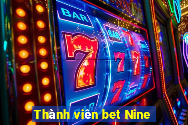 Thành viên bet Nine