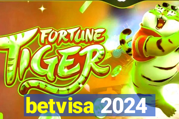 betvisa 2024