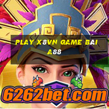 Play X8Vn Game Bài A88