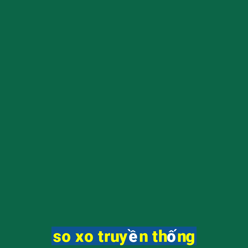 so xo truyền thống