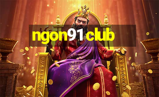 ngon91 club