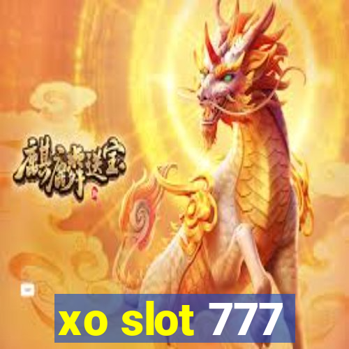 xo slot 777