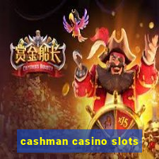 cashman casino slots