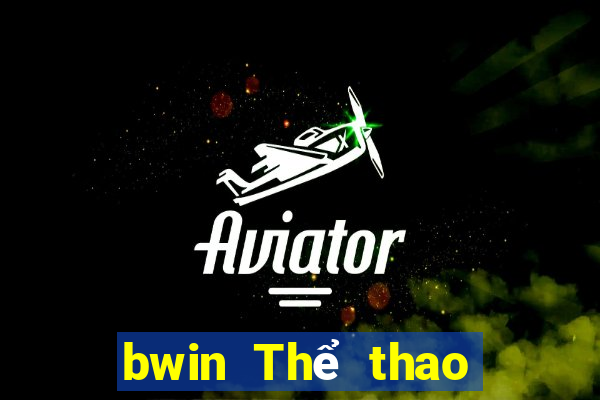 bwin Thể thao trực tuyến