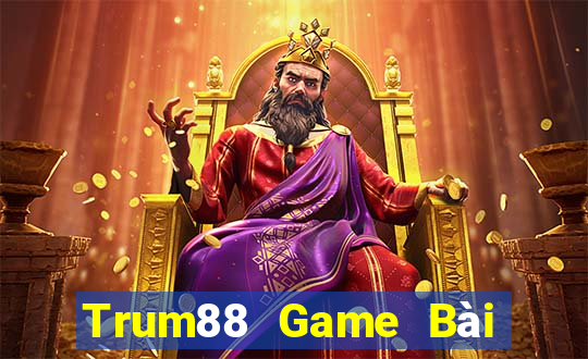 Trum88 Game Bài Nhiều Người Chơi Nhất