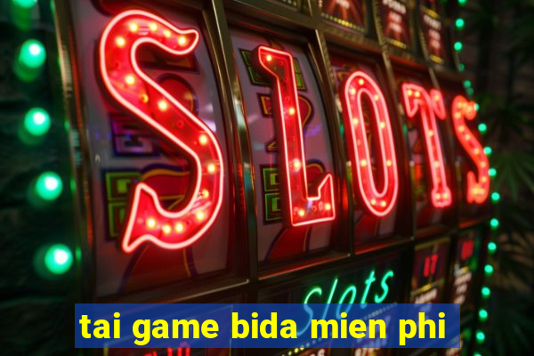 tai game bida mien phi